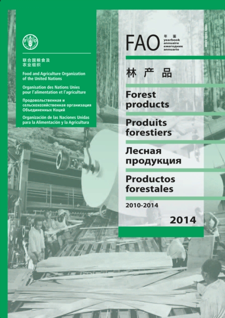 FAO yearbook of forest products 2010-2014, Paperback / softback Book
