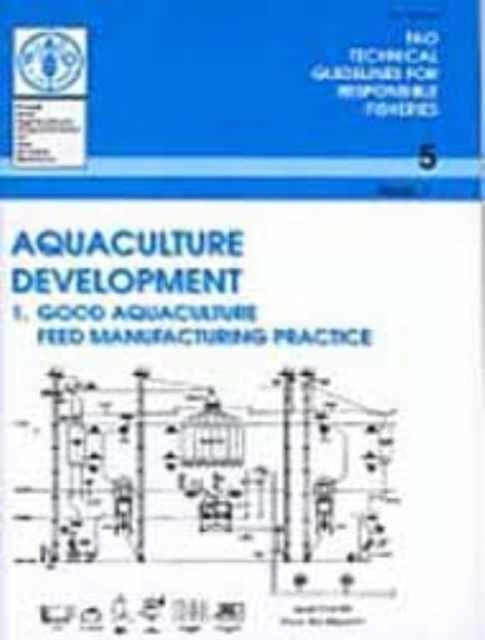 Aquaculture Development : Supplement No. 1 (FAO technical guidelines for responsible fisheries), Paperback / softback Book