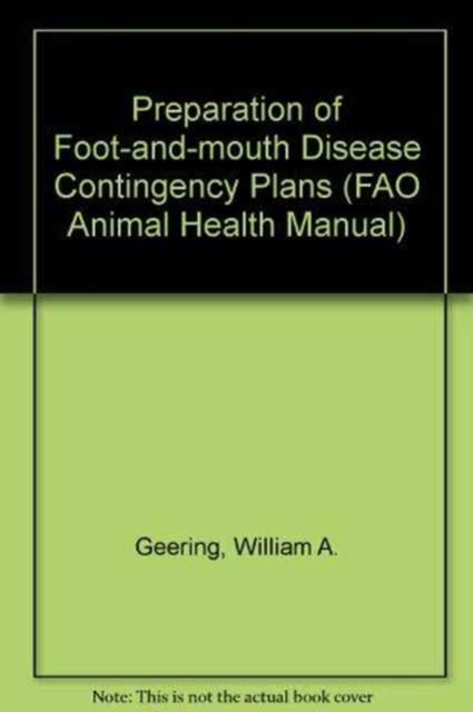 Preparation of Foot-and-mouth Disease Contingency Plans (FAO Animal Health Manual), Paperback / softback Book