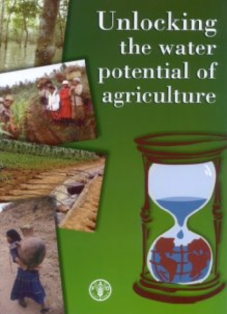 Unlocking the Water Potential of Agriculture, Paperback / softback Book