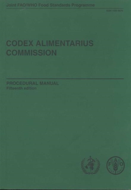 Codex Alimentarius Commission procedural manual, Paperback / softback Book