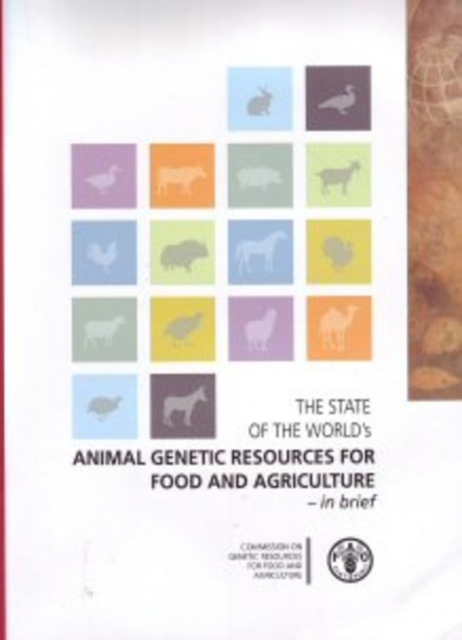 The state of the world's animal genetic resources for food and agriculture - in brief, Paperback / softback Book