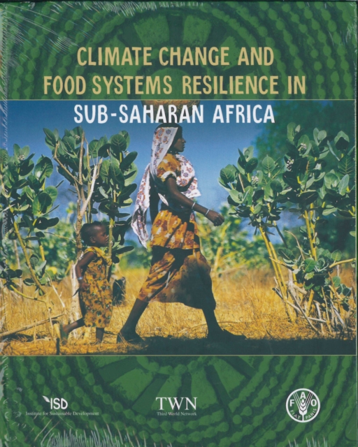 Climate Change and Food Systems Resilience in Sub-Saharan Africa, Paperback / softback Book