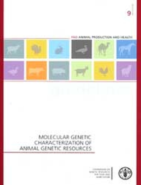 Molecular Genetic Characterization of Animal Genetic Resources, Paperback Book