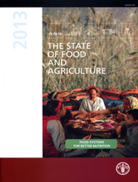 The state of food and agriculture 2013, Paperback / softback Book