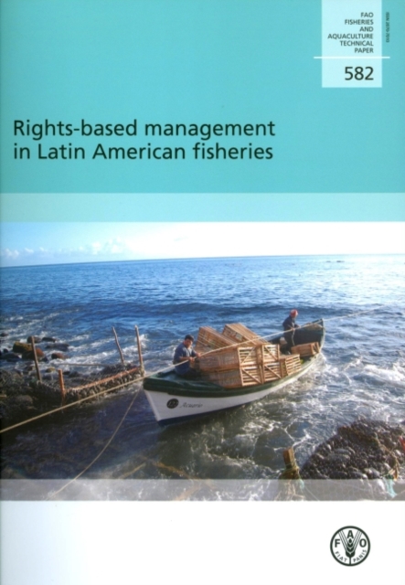 Rights-based management in Latin American fisheries, Paperback / softback Book