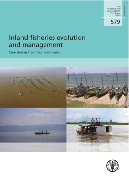 Inland fisheries evolution and management : case studies from four continents, Paperback / softback Book