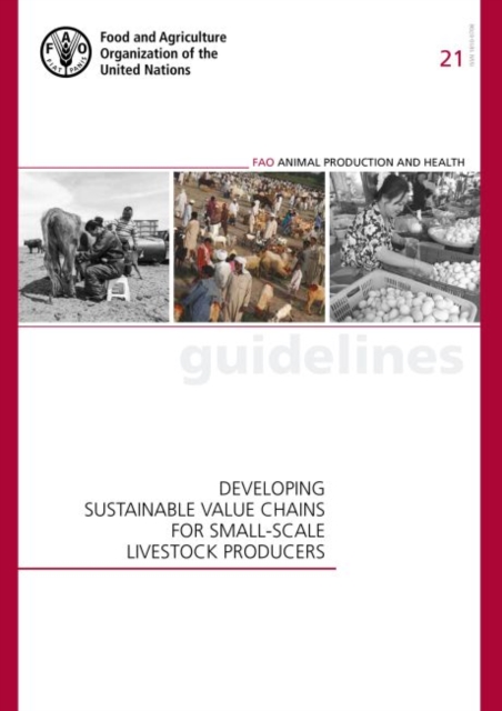 Developing sustainable value chains for small-scale livestock producers, Paperback / softback Book
