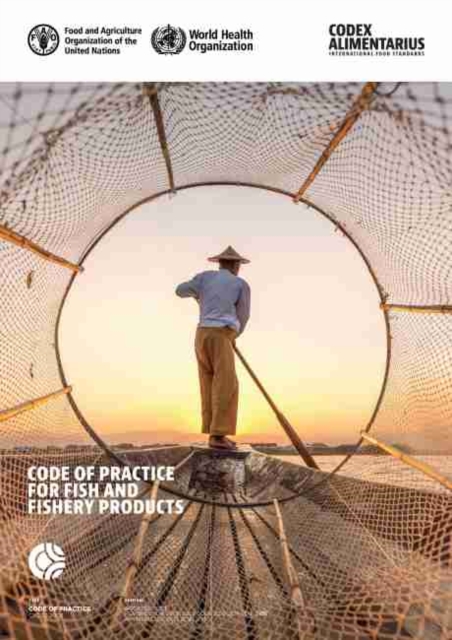 Code of practice for fish and fishery products, Paperback / softback Book