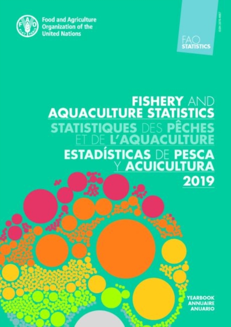 FAO yearbook : fishery and aquaculture statistics 2019, Paperback / softback Book