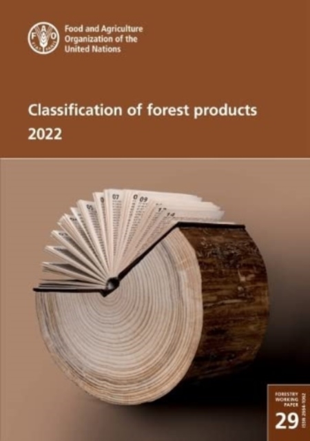 Classification of forest products 2022, Paperback / softback Book