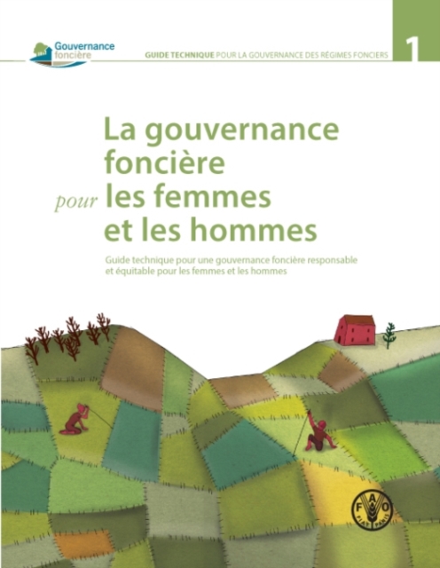 La gouvernance fonciere pour les femmes et les hommes, Paperback / softback Book