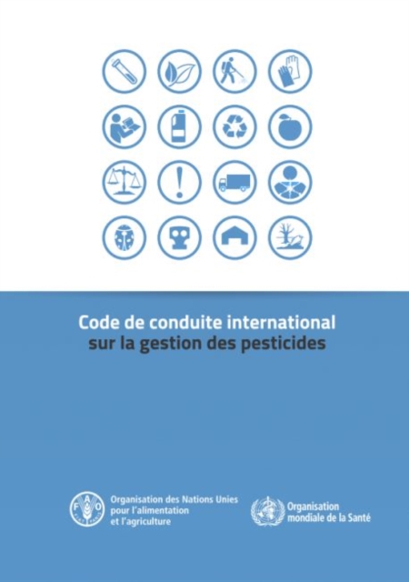 Code de Conduite International sur la Gestion des Pesticides, Paperback / softback Book