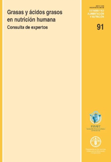 Grasas y acidos grasos en nutricion humana : Consulta de expertos, Paperback / softback Book