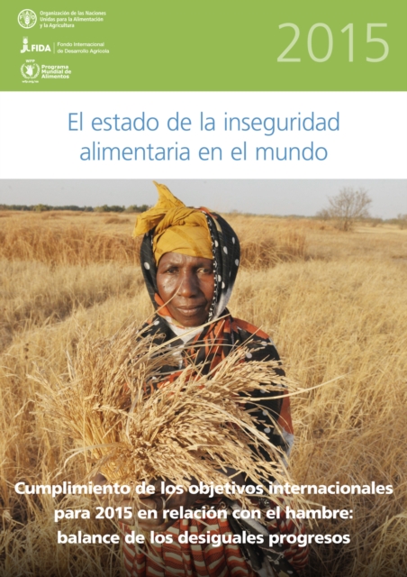 El Estado de la Inseguridad Alimentaria en el Mundo, Paperback / softback Book