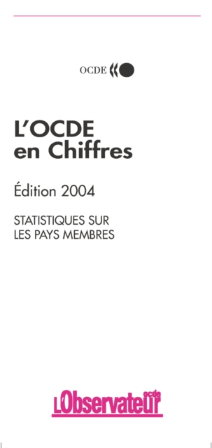 L'OCDE en chiffres 2004 Statistiques sur les pays membres, PDF eBook