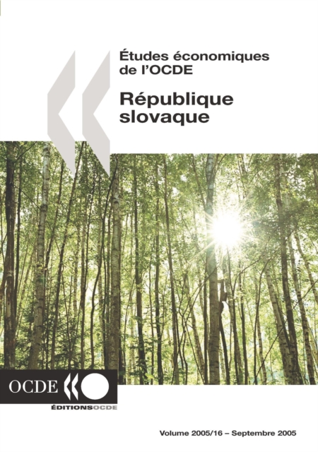 Etudes economiques de l'OCDE : Republique slovaque 2005, PDF eBook