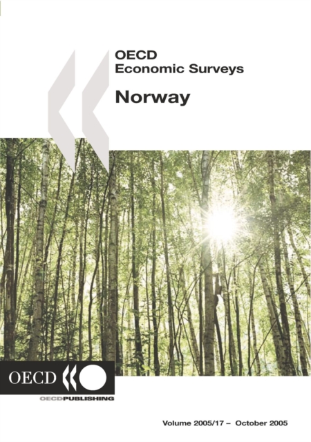OECD Economic Surveys: Norway 2005, PDF eBook