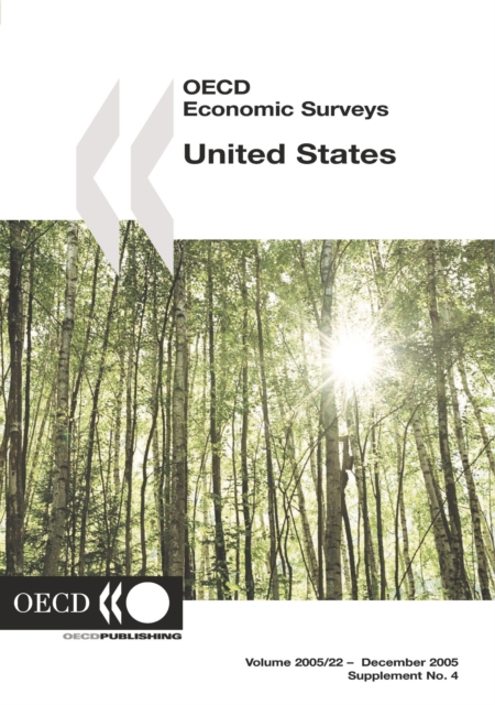 OECD Economic Surveys: United States 2005, PDF eBook