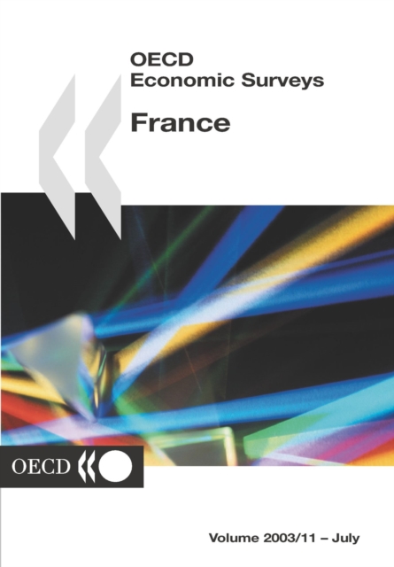 OECD Economic Surveys: France 2003, PDF eBook