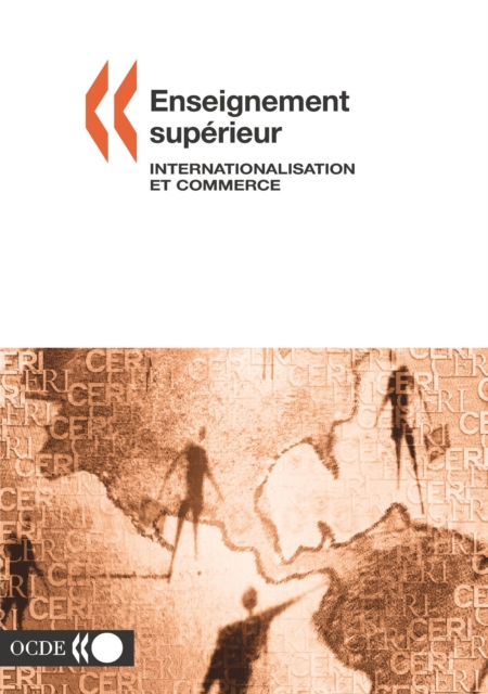 Enseignement superieur : internationalisation et commerce, PDF eBook