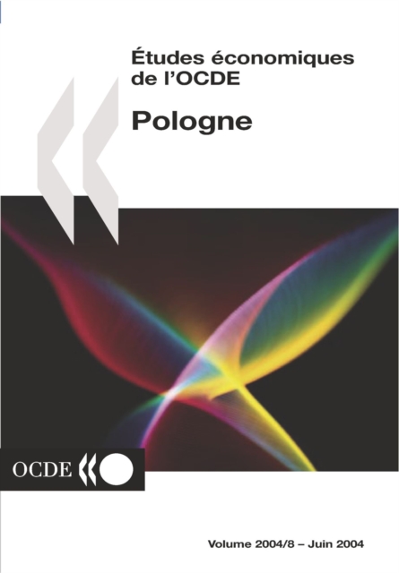 Etudes economiques de l'OCDE : Pologne 2004, PDF eBook