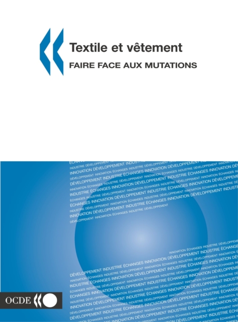 Textile et vetement Faire face aux mutations, PDF eBook