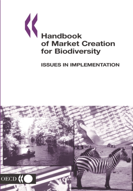 Handbook of Market Creation for Biodiversity Issues in Implementation, PDF eBook