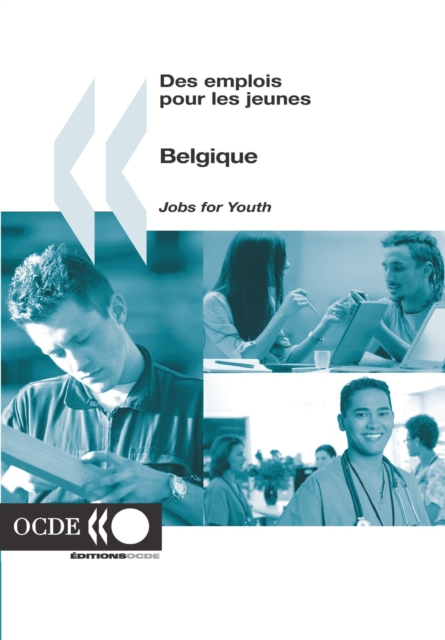 Des emplois pour les jeunes/Jobs for Youth : Belgique 2007, PDF eBook