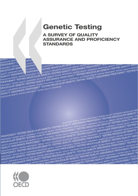 Genetic Testing: A Survey of Quality Assurance and Proficiency Standards, PDF eBook