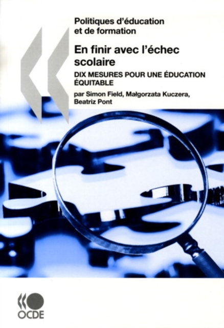 Politiques d'education et de formation En finir avec l'echec scolaire Dix mesures pour une education equitable, PDF eBook