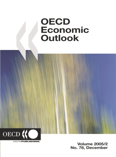 OECD Economic Outlook, Volume 2005 Issue 2, PDF eBook