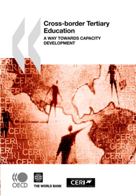 Cross-border Tertiary Education A Way towards Capacity Development, PDF eBook