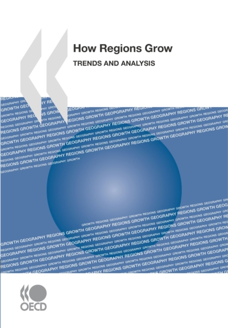 OECD Regional Development Studies How Regions Grow Trends and Analysis, PDF eBook