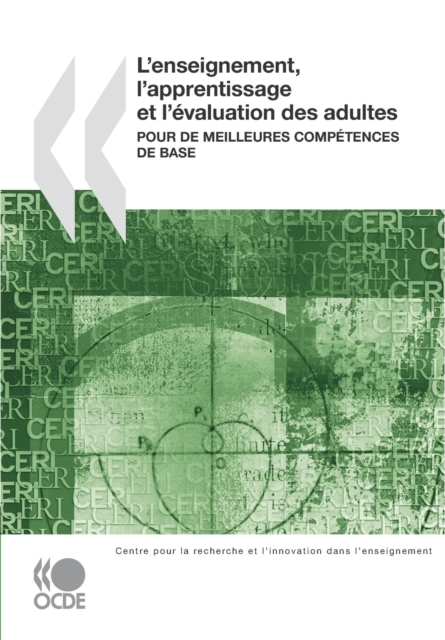 L'enseignement, l'apprentissage et l'evaluation des adultes pour de meilleures competences de base, PDF eBook