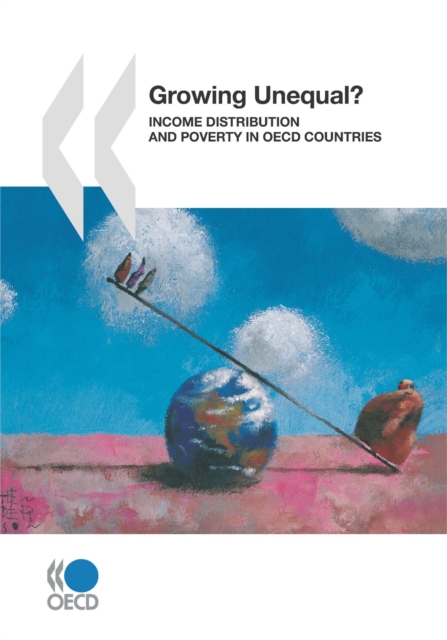 Growing Unequal? Income Distribution and Poverty in OECD Countries, PDF eBook