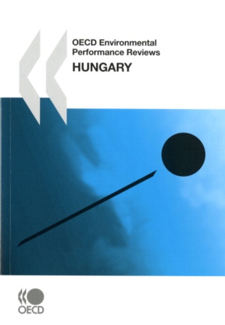 OECD Environmental Performance Reviews: Hungary 2008, PDF eBook