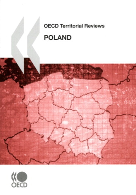 OECD Territorial Reviews: Poland 2008, PDF eBook