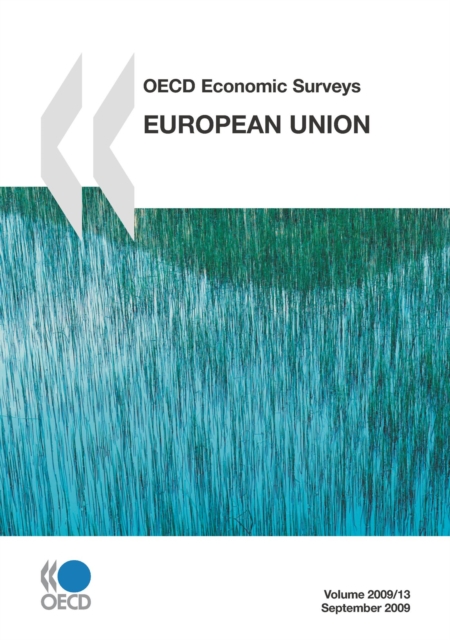 OECD Economic Surveys: European Union 2009, PDF eBook