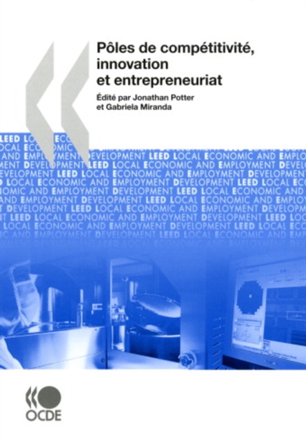 Developpement economique et creation d'emplois locaux (LEED) Poles de competitivite, innovation et entrepreneuriat, PDF eBook