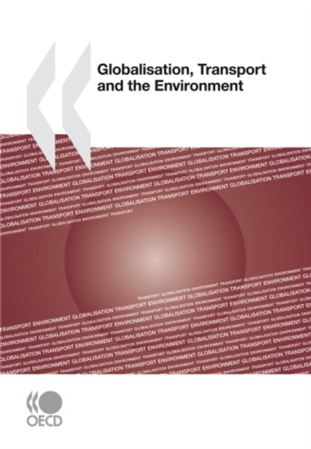 Globalisation, Transport and the Environment, PDF eBook