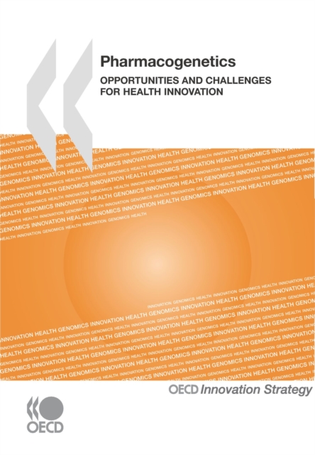 Pharmacogenetics: Opportunities and Challenges for Health Innovation, PDF eBook