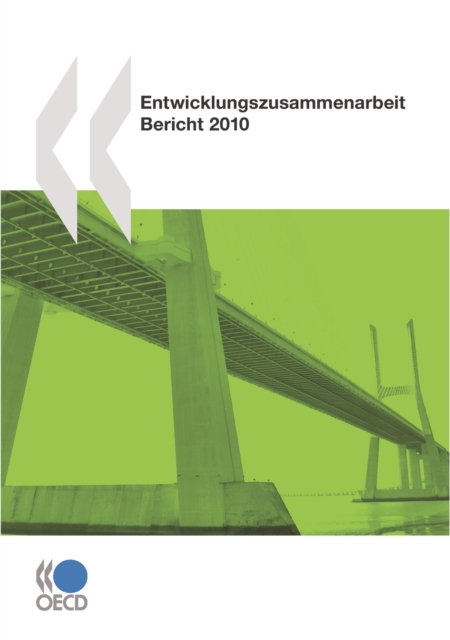 Entwicklungszusammenarbeit: Bericht 2010, PDF eBook