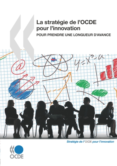 La strategie de l'OCDE pour l'innovation Pour prendre une longueur d'avance, PDF eBook
