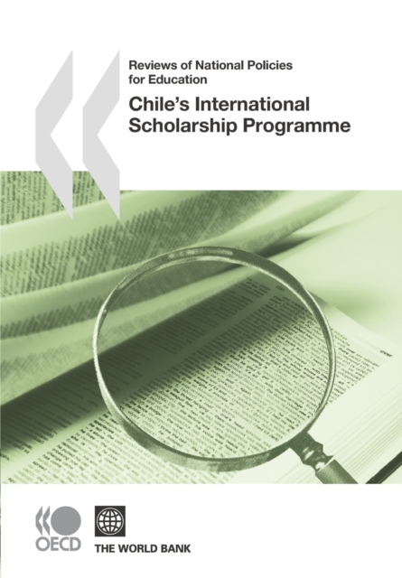 Reviews of National Policies for Education Chile's International Scholarship Programme, PDF eBook