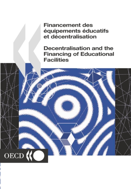Decentralisation and the Financing of Educational Facilities, PDF eBook