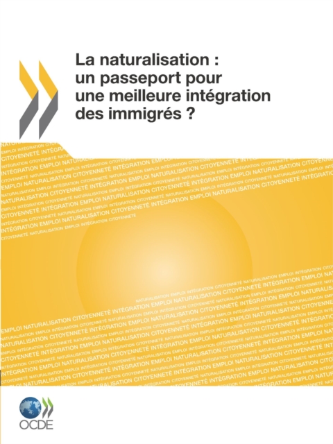 La naturalisation: un passeport pour une meilleure integration des immigres ?, PDF eBook