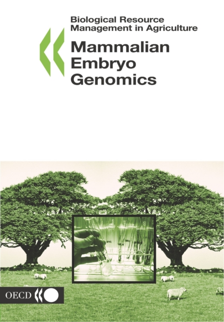 Biological Resource Management in Agriculture Mammalian Embryo Genomics, PDF eBook