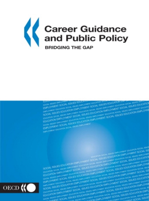 Career Guidance and Public Policy Bridging the Gap, PDF eBook