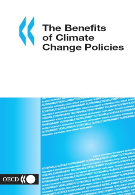 The Benefits of Climate Change Policies Analytical and Framework Issues, PDF eBook
